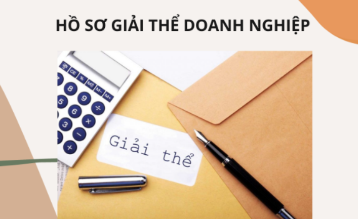 Hồ Sơ Giải Thể Doanh Nghiệp