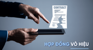 Quy định về hợp đồng dân sự: Những điểm dễ bị vô hiệu