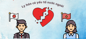 Ly hôn có yếu tố nước ngoài: Những điều cần biết
