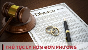 Thủ tục ly hôn đơn phương: Hồ sơ và quy trình