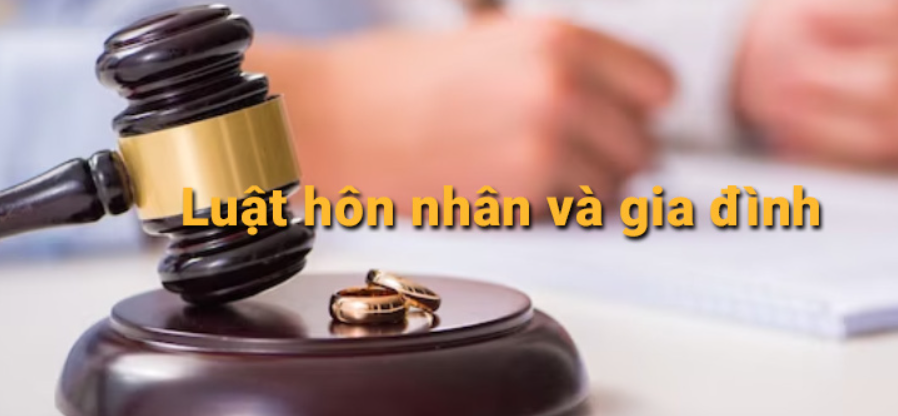 Các vấn đề liên quan đến hôn nhân và gia đình hiện nay